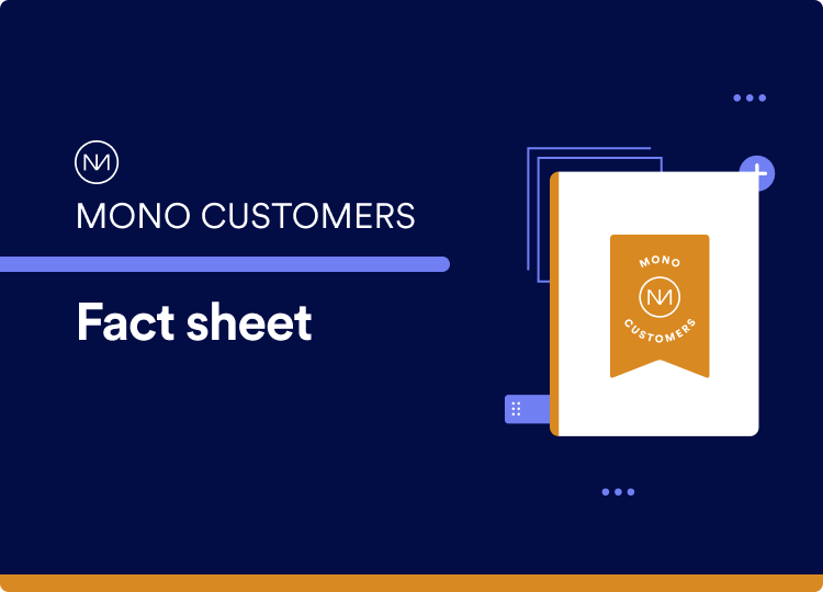 Fact sheet: Mono Customers