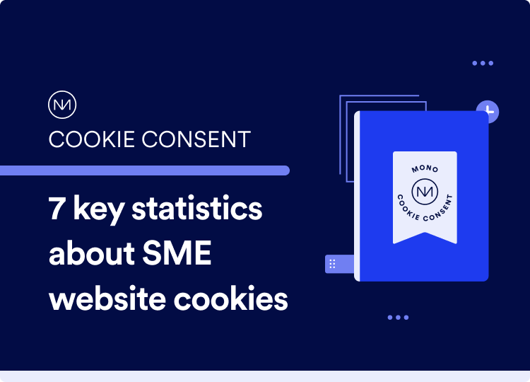 Mono Cookie Consent - 7 key statistics about SME website cookies