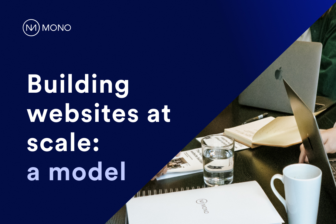 A model for building websites at scale